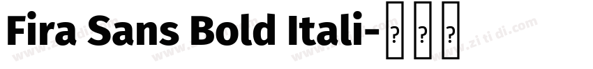 Fira Sans Bold Itali字体转换